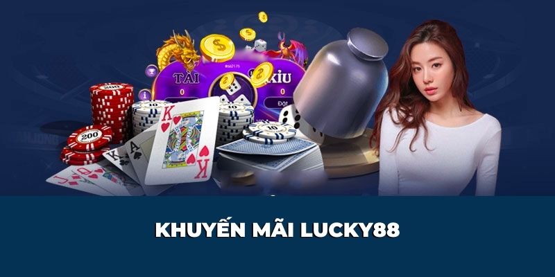 game-bai-lucky88-khuyen-mai